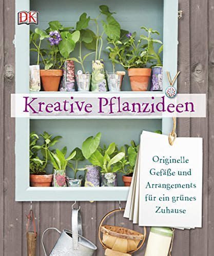Kreative Pflanzideen: Originelle Gefäße und Arrangements für ein grünes Zuhause