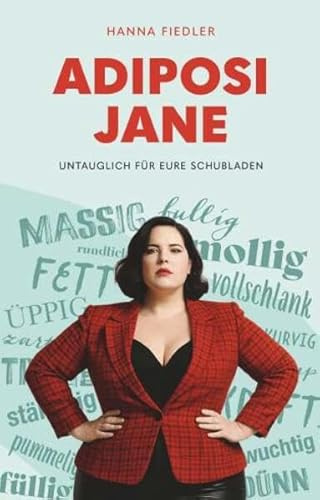 Adiposi Jane: untauglich für eure Schubladen