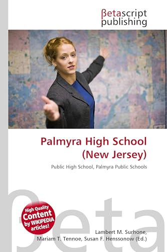 Palmyra High School (New Jersey): Public High School, Palmyra Public Schools