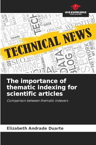 The importance of thematic indexing for scientific articles: Comparison between thematic indexers