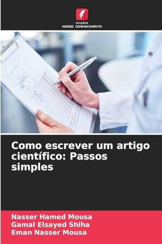Como escrever um artigo científico: Passos simples: DE