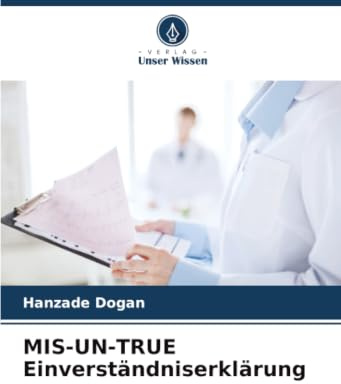 MIS-UN-TRUE Einverständniserklärung: DE