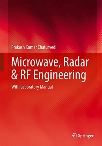 Microwave, Radar & RF Engineering: With Laboratory Manual