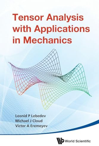Tensor Analysis With Applications In Mechanics