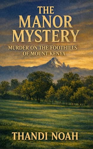 The Manor Mystery (The Amara Travel Mysteries, Band 1)