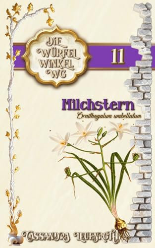 Milchstern: Januar 1962 (Die Würfelwinkel-WG 11)