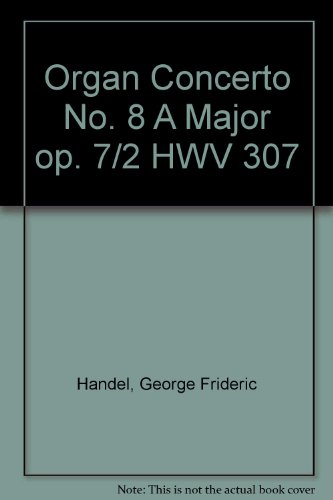 Orgel-Konzert Nr. 8 A-Dur: op. 7/2. HWV 307. Orgel, 2 Oboen, Fagott und Streicher. Violine III.