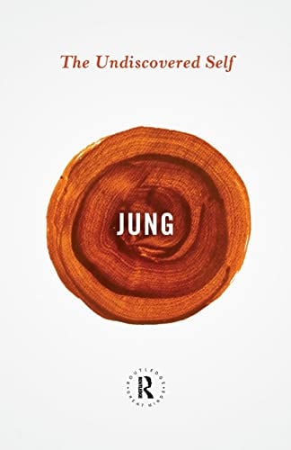 The Undiscovered Self (Routledge Great Minds)