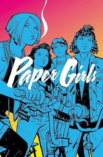 Paper Girls Volume 1 (Paper Girls, 1, Band 1)