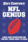 21st Century NFL Genius Quiz Book: 1,000 quiz questions on the NFL from 2000 to 2020