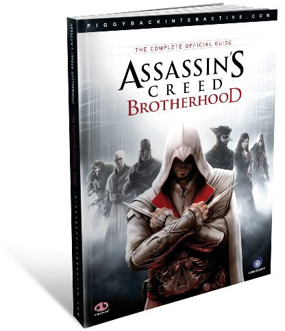 Assassin's Creed Brotherhood: The Complete Official Guide