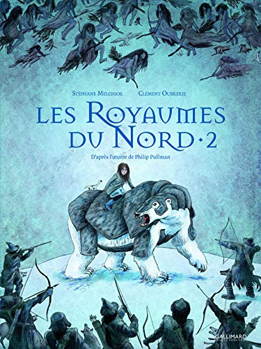 A la croisee des monde/Les royaumes du Nord 2