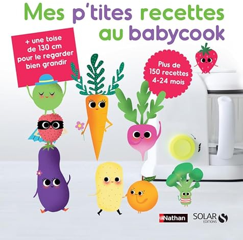 Mes p'tites recettes au babycook NE