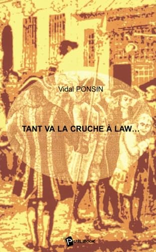 Tant va la cruche à Law. . .