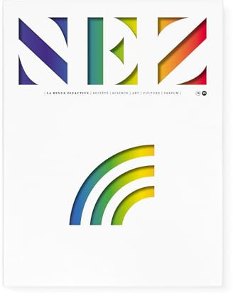 Nez - N° 18 La revue olfactive
