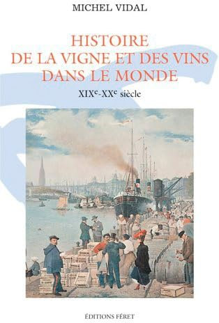 Histoire de la vigne et des vins dans le monde