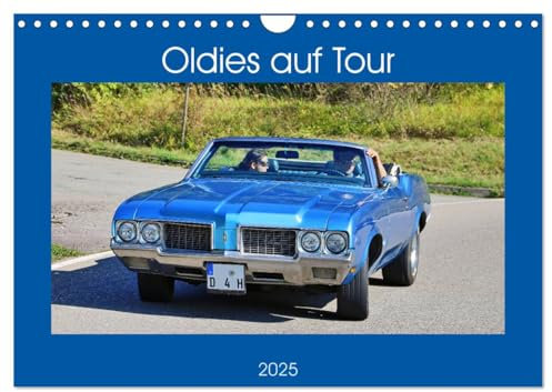 Oldies auf Tour (Wandkalender 2025 DIN A4 quer), CALVENDO Monatskalender