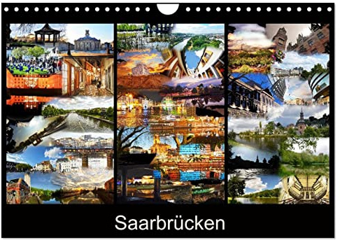 Saarbrücken (Wandkalender 2026 DIN A4 quer), CALVENDO Monatskalender: Fotos von der Landeshauptstadt des Saarlandes (CALVENDO Orte)