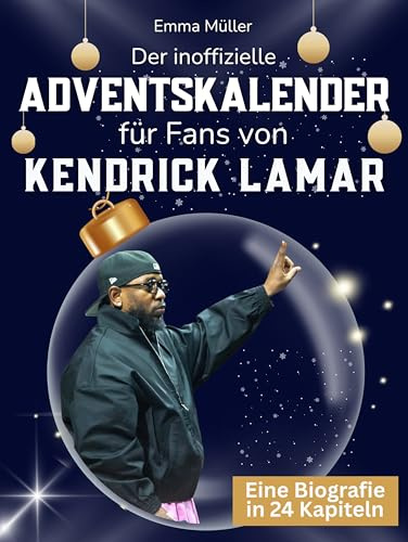 Der inoffizielle Adventskalender für Fans von Kendrick Lamar: 24 Tage mit deinem Star bis Weihnachten. Fanbuch und Biografie in einem. Das ideale Geschenkt für alle Fans.