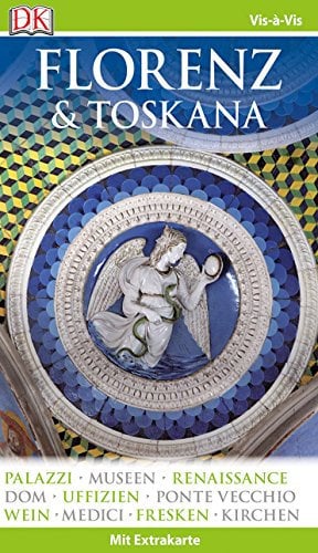 Vis-à-Vis Reiseführer Florenz & Toskana: mit Extrakarte und Mini-Kochbuch zum Herausnehmen