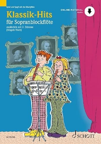 Klassik-Hits: 1-2 Sopran-Blockflöten. Ausgabe mit Online-Audiodatei