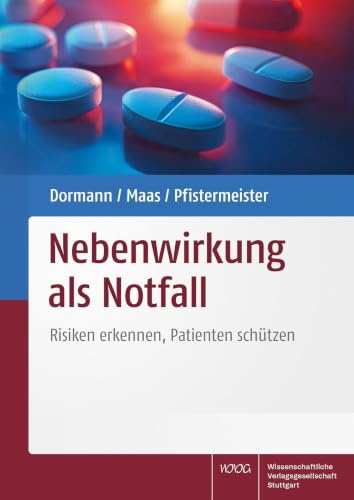 Nebenwirkung als Notfall: Risiken erkennen, Patienten schützen