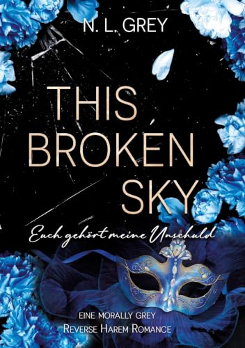 This Broken Sky: Euch gehört meine Unschuld (Bryant Dynasty)