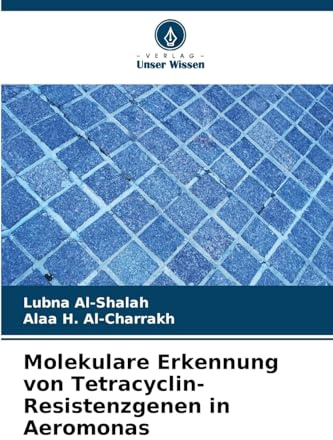 Molekulare Erkennung von Tetracyclin-Resistenzgenen in Aeromonas: DE