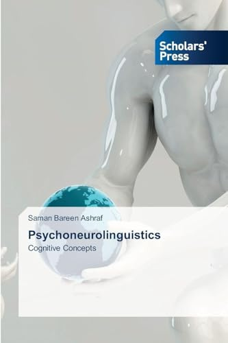 Psychoneurolinguistics: Cognitive Concepts