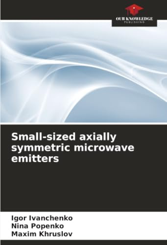 Small-sized axially symmetric microwave emitters: DE