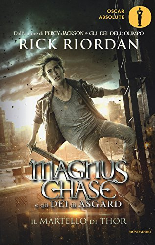 Il martello di Thor. Magnus Chase e gli dei di Asgard (Vol. 2)