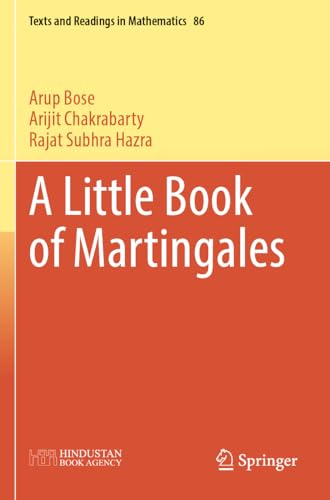 A Little Book of Martingales (Texts and Readings in Mathematics, 86)