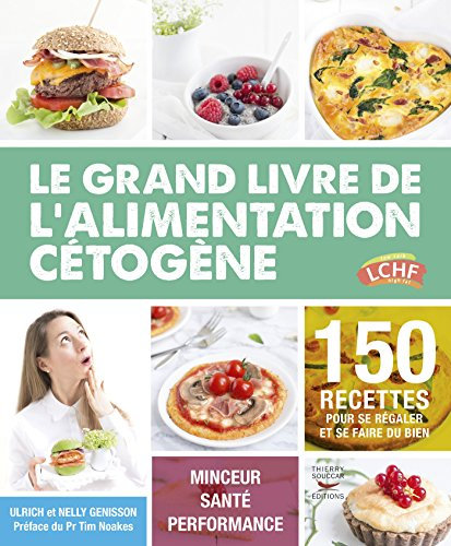 Le grand livre de l'alimentation cétogène (Guides pratiques)
