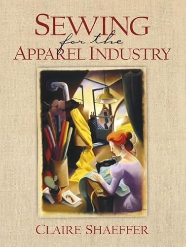 Sewing for the Apparel Industry