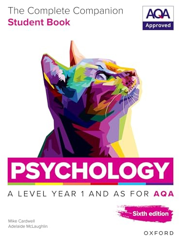 The Complete Companions for AQA Psychology A Level: Year 1 and AS Student Book, 6th Edition (The Complete Companions for AQA, 6th Edition)