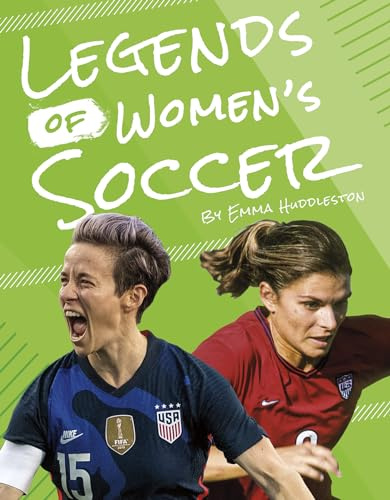 Legends of Women s Soccer (Legends of Women's Sports)