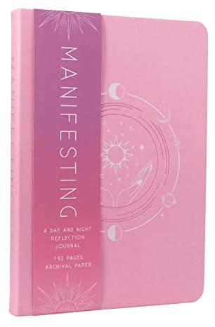 Manifesting: A Day and Night Reflection Journal (Inner World)