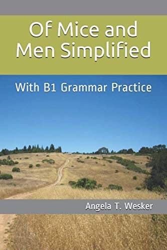 Of Mice and Men Simplified: With B1 Grammar Practice