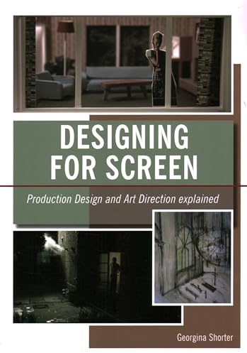 Designing for Screen: Production Design and Art Direction Explained