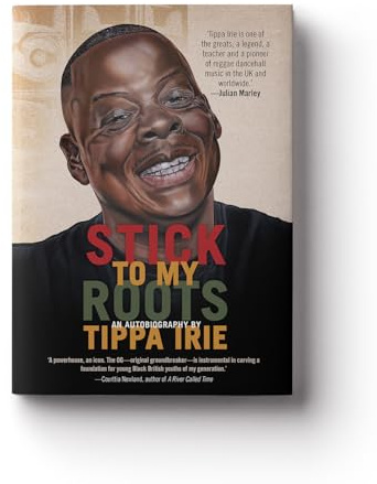 Stick To My Roots: A Music Memoir