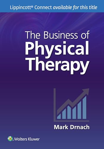 The Business of Physical Therapy (Lippincott Connect)