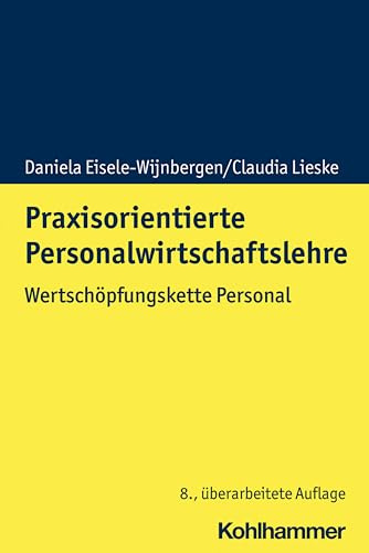 Praxisorientierte Personalwirtschaftslehre: Wertschöpfungskette Personal