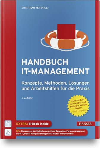 Handbuch IT-Management: Konzepte, Methoden, Lösungen und Arbeitshilfen für die Praxis