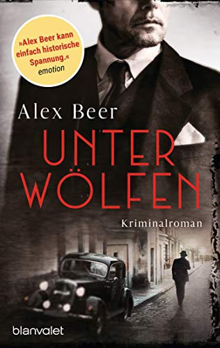Unter Wölfen: Kriminalroman - Nürnberg 1942: Isaak Rubinstein ermittelt - Bestes Lesevergnügen von der Meisterin des historischen Kriminalromans!
