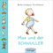 Max und der Schnuller: Pappbilderbuch-Klassiker für Kinder ab 2 Jahren