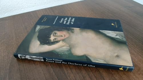 Goya and the Duchess of Alba (Pegasus Library)