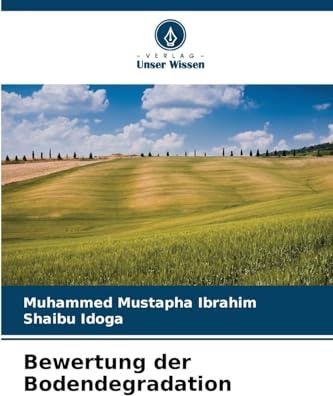 Bewertung der Bodendegradation