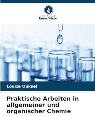 Praktische Arbeiten in allgemeiner und organischer Chemie: DE