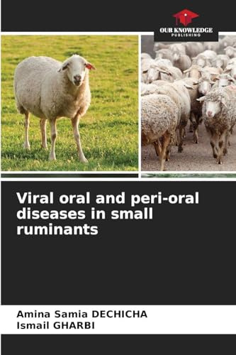 Viral oral and peri-oral diseases in small ruminants: DE