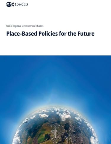 Place-Based Policies for the Future